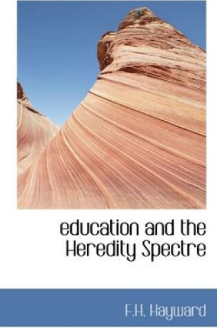 Cover of Education and the Heredity Spectre