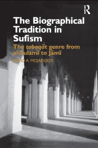 Cover of The Biographical Tradition in Sufism