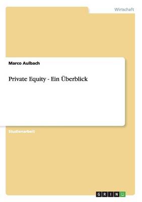 Book cover for Private Equity - Ein UEberblick