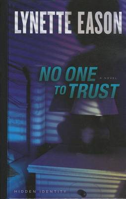 Book cover for No One to Trust