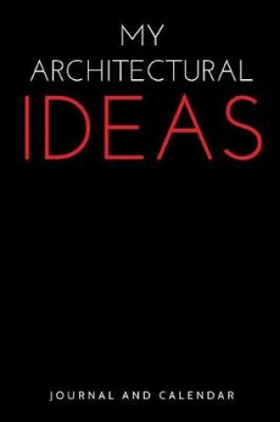 Cover of My Architectural Ideas