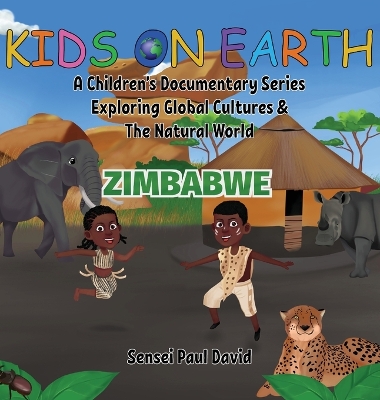 Book cover for Kids On Earth A Children's Documentary Series Exploring Human Culture & The Natural World
