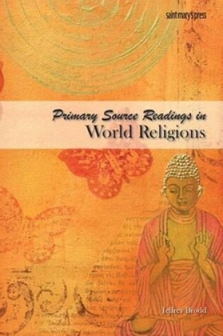 Cover of Primary Source Readings in World Religions