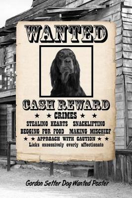 Book cover for Gordon Setter Dog Wanted Poster