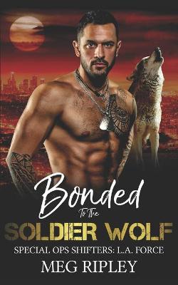 Cover of Bonded To The Soldier Wolf