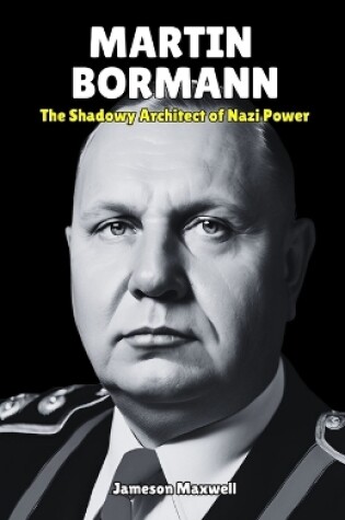 Cover of Martin Bormann