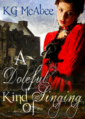 Book cover for A Doleful Kind of Singing