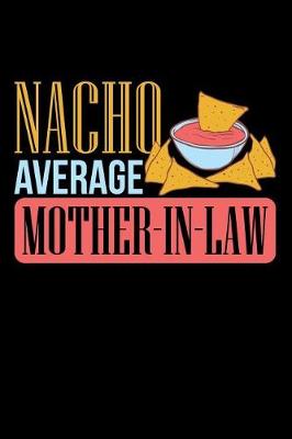 Book cover for Nacho Average Mother-in-Law