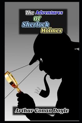 Book cover for The Adventures of Sherlock Holmes Annotated Book