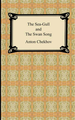 Book cover for The Sea-Gull and the Swan Song