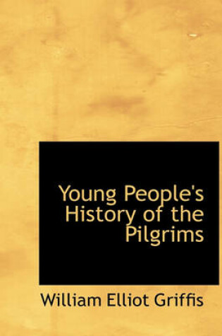 Cover of Young People's History of the Pilgrims