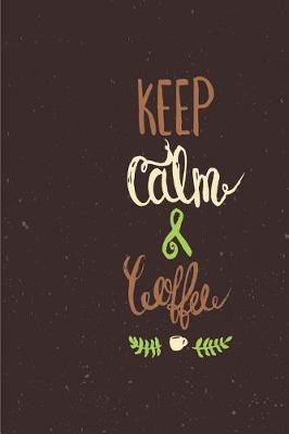 Book cover for Keep Calm and Coffee