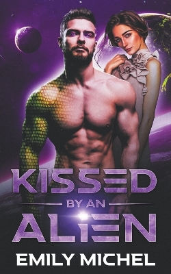 Book cover for Kissed by an Alien