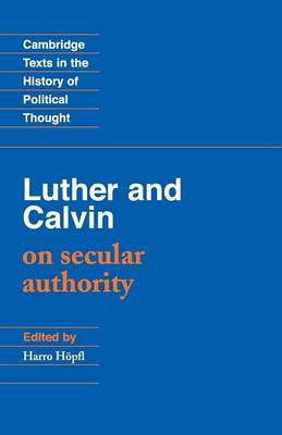 Book cover for Luther and Calvin on Secular Authority
