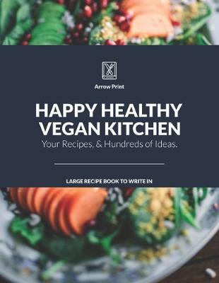 Book cover for Happy Healthy Vegan Kitchen