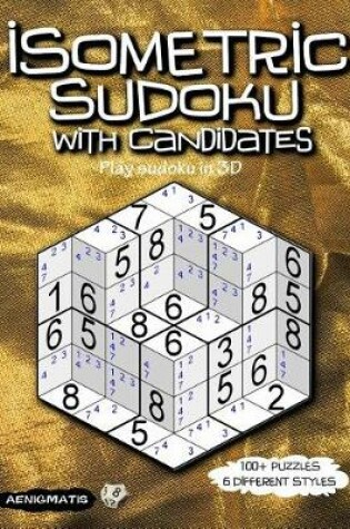 Cover of Isometric Sudoku with Candidates