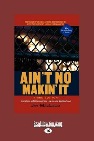 Cover of Ain't No Makin' It (Large Print 16pt)