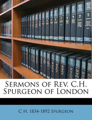 Book cover for Sermons of Rev. C.H. Spurgeon of London Volume 11