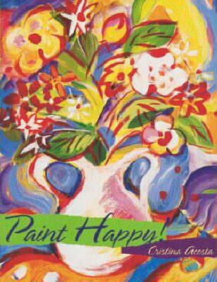 Book cover for Paint Happy!