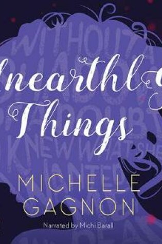 Cover of Unearthly Things