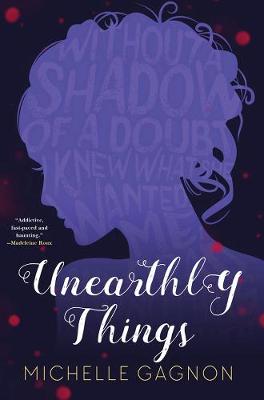 Cover of Unearthly Things