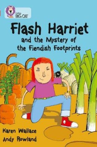 Cover of Flash Harriet and the Mystery of the Fiendish Footprints