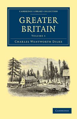 Book cover for Greater Britain: Volume 1