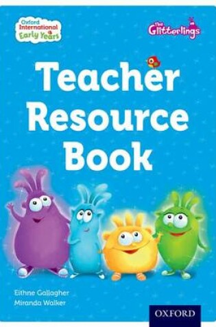 Cover of Oxford International Early Years: The Glitterlings: Teacher Resource Book