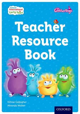 Book cover for Oxford International Early Years: The Glitterlings: Teacher Resource Book