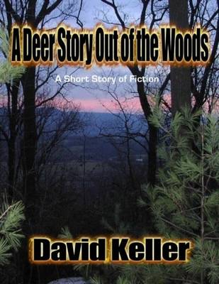 Book cover for A Deer Story Out of the Woods