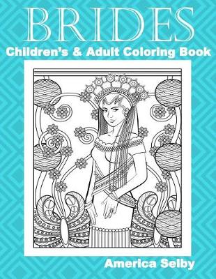 Book cover for Brides Children's and Adult Coloring Book