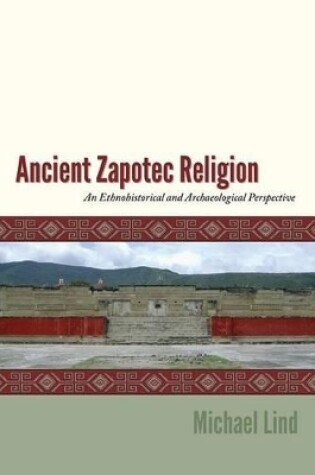 Cover of Ancient Zapotec Religion
