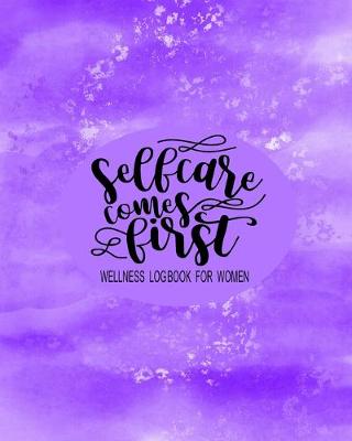 Book cover for Self-Care Comes Firts