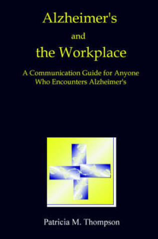 Cover of Alzheimer's and the Workplace