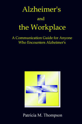 Book cover for Alzheimer's and the Workplace