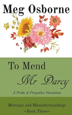 Cover of To Mend Mr Darcy