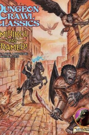 Cover of Dungeon Crawl Classics #73: Emirikol Was Framed