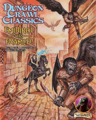 Book cover for Dungeon Crawl Classics #73: Emirikol Was Framed