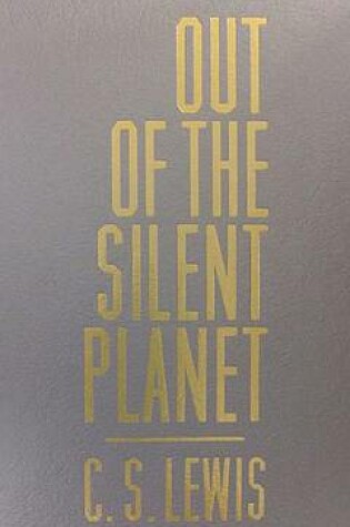 Cover of Out of the Silent Planet (Reprint)