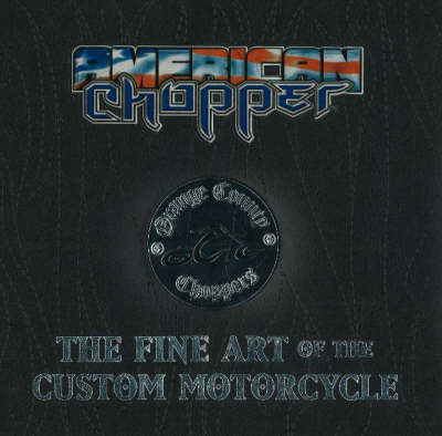 Book cover for American Chopper/ Orange County Choppers