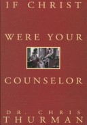 Book cover for If Christ Were Your Counselor