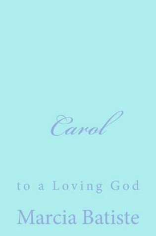 Cover of Carol