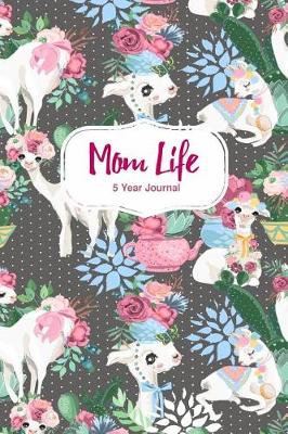 Book cover for Cute Llama 5 Year Journal for Moms