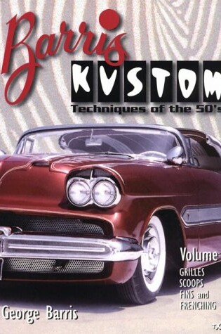 Cover of Barris Kustom Techniques of the 1950'S