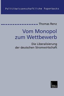 Cover of Vom Monopol zum Wettbewerb