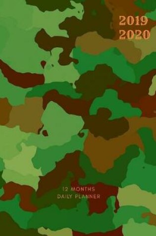 Cover of Planner July 2019- June 2020 Army Camo Monthly Weekly Daily Calendar