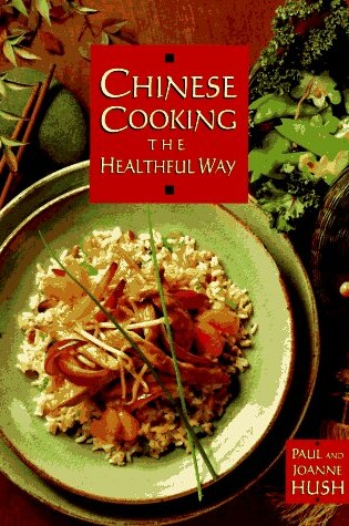 Cover of Chinese Cooking the Healthful Way