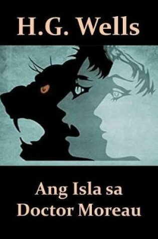 Cover of Ang Isla Sa Doctor Moreau