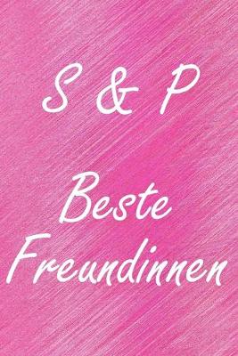 Book cover for S & P. Beste Freundinnen