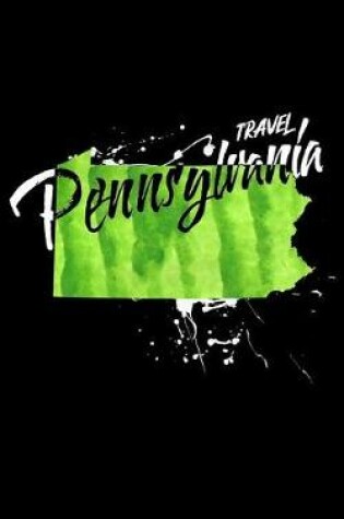 Cover of Travel Pennsylvania